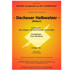         Dachauer Halbwalzer - Harry Bergler / Arr. Franz Gerstbrein
    