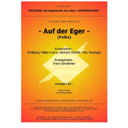         Auf der Eger - Wolfgang Vetter-Lohre / Arr. Franz Gerstbrein
    