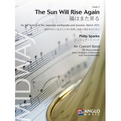         The Sun Will Rise Again - Philip Sparke
    