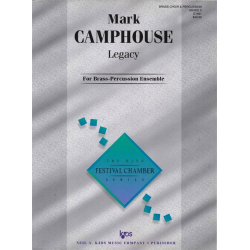         Legacy - Brass Ensemble & Percussion - Mark Camphouse
    