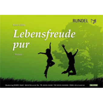 Lebensfreude pur