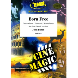         Born Free - John Barry / Arr. John Glenesk Mortimer
    