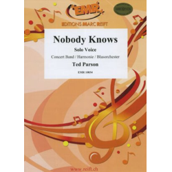         Nobody Knows - Ted Parson
    