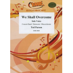         We Shall Overcome - Ted Parson
    