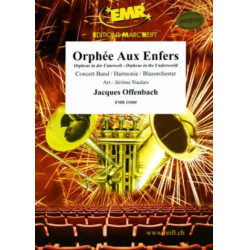         Orphée Aux Enfers - Jacques Offenbach / Arr. Jérôme Naulais
    