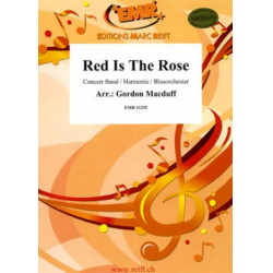         Red Is The Rose - Gordon Macduff / Arr. Gordon Macduff
    