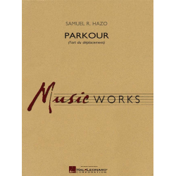         Parkour (l'art du dplacement) - Samuel R. Hazo
    