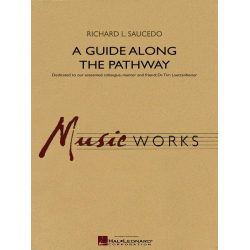         A Guide along the Pathway - Richard L. Saucedo
    