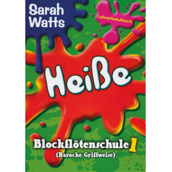 Heiße Blockflötenschule 1 - Lehrerband
