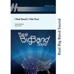         I Feel Good (I Got You) - James Brown / Arr. Lorenzo Bocci
    