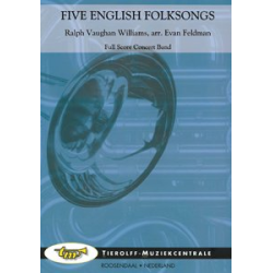         Five English Folk Songs - Ralph Vaughan Williams / Arr. Evan Feldman
    