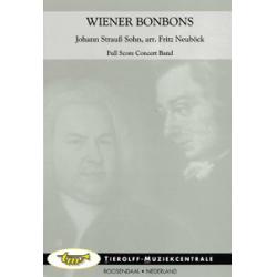         Wiener Bonbons - Johann Strauß / Strauss (Sohn) / Arr. Fritz Neuböck
    