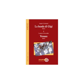 La Banda di Gigi / Venaus