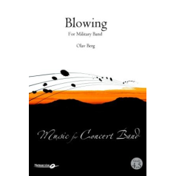         Olav Berg / Blowing - Olav Berg / Arr. Olav Berg
    