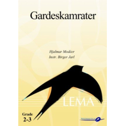         Gardeskamrater Marsch / Gardeskamrater Marsch - Hjalmar Modèer / Arr. Birger Jarl
    