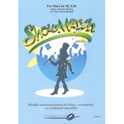         For Once in my Life - Ron Miller & Orlando Murden / Arr. Idar Torskangerpoll
    