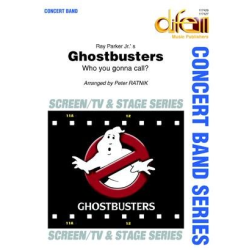         The Ghostbusters (Who you Gonna Call?) - Ray Parker Jr. / Arr. Peter Ratnik
    