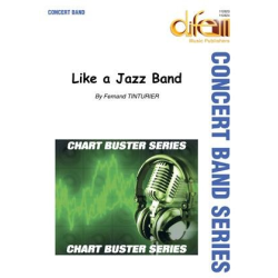         Like a Jazz Band - Fernand Tinturier
    