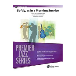         Softly, As in a Morning Sunrise - Sigmund Romberg / Arr. Kris Berg
    