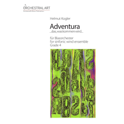         Adventura...das,was kommen wird... - Helmut Kogler
    