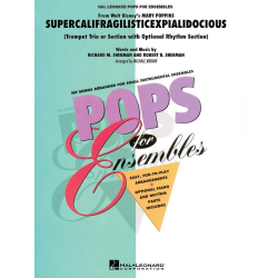         Supercalifragilisticexpialidocious - Richard M. Sherman / Arr. Michael Brown
    