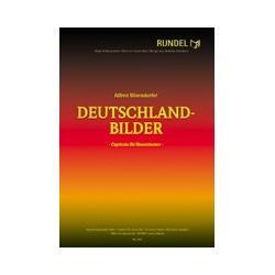         Deutschlandbilder - Capriccio für Blasorchester - Alfred Bösendorfer
    