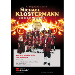         Wir sind wie der Adler und der Wind - Robert Müller / Arr. Michael Klostermann
    