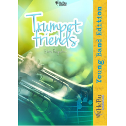         Trumpet Friends (Solo für 2 Trompeten und Blasorchester) - Steve Hagedorn
    