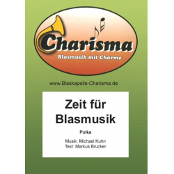         Zeit für Blasmusik - Michael Kuhn
    