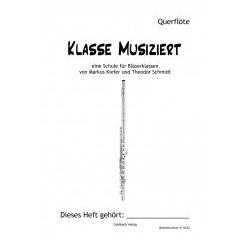        Bläserklassenschule "Klasse musiziert" - Querflöte - Markus Kiefer
    