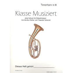         Bläserklassenschule "Klasse musiziert" - Tenorhorn in B (Violinschlüssel) - Markus Kiefer
    