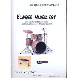         Klasse musiziert Schlagzeug/Stabspiel - Markus Kiefer
    