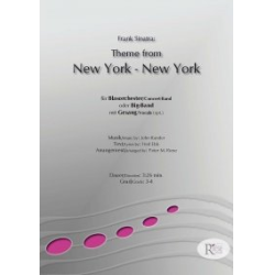         Frank Sinatra: New York, New York (opt. Gesang) - John Kander / Arr. Peter Riese
    