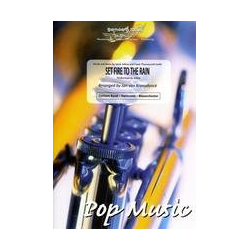         Set Fire to the Rain - Adele Adkins / Arr. Jan van Kraeydonck
    