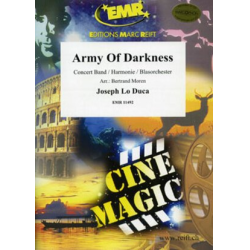         Army Of Darkness - Joseph LoDuca / Arr. Bertrand Moren
    