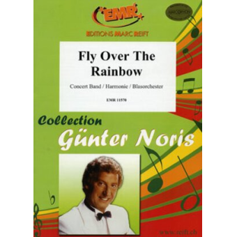 Fly Over The Rainbow