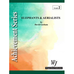         Elephants and Aerialists - Robert E. Foster
    