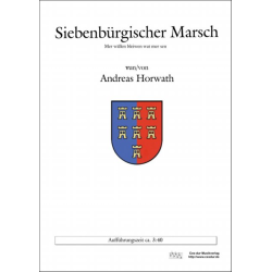         Siebenbürgischer Marsch - Andreas Horwath
    
