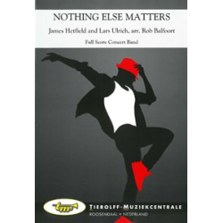         Nothing else Matters - James Hetfield and Lars Ulrich (Metallica) / Arr. Rob Balfoort
    