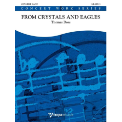         From Crystals and Eagles - Thomas Doss
    