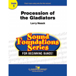         Procession of the Gladiators - Larry Neeck
    