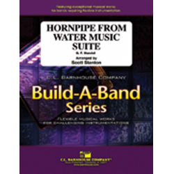         Hornpipe from the Water Music - Georg Friedrich Händel (George Frederic Handel) / Arr. Scott Stanton
    