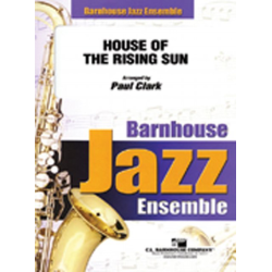         The House of the Rising Sun - Traditional / Arr. Paul Clark
    