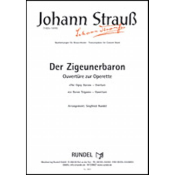 Der Zigeunerbaron - Ouvertüre (The Gypsy Baron Overture)