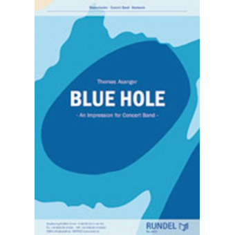 Blue Hole - An Impression for Concert Band