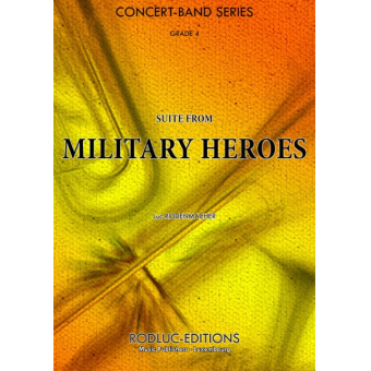 Suite from Military Heroes