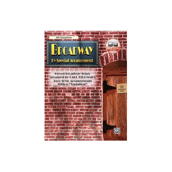 Broadway by Special Arrangement [Alto Saxophone]