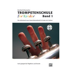         Trompetenschule fur Kinder Band 1 - Bernhard Schumacher
    