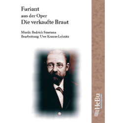         Furiant (aus der Oper 'Die verkaufte Braut') - Bedrich Smetana / Arr. Uwe Krause-Lehnitz
    