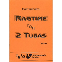         Ragtime for 2 Tubas - Rolf Wilhelm
    